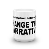 Mug - change the narrative - Youthful Ambition YA