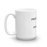Mug Perception is Power - Youthful Ambition YA